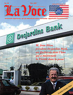 La Voce - Jean H�on, Pr�sident Desjardins Bank
