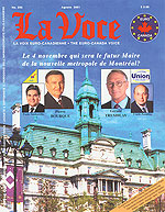 La Voce - Pierre Bourque e Gerald Tremblay
