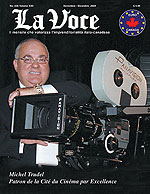 La Voce - Michel Trudel, Patron de la Cit� du Cin�ma
